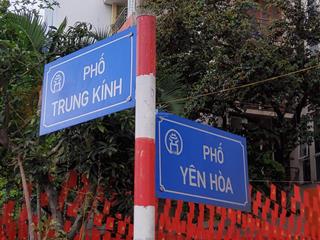 Bán nhà khu trung kính  yên hòa dt 50m2 (mặt tiền rộng 5m) giá 12.8 tỷ