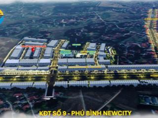 Khu đô thị số 9  trái tim mới của phú bình, tâm điểm đầu tư phía đông bắc thái nguyên