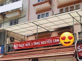 Gấp  chính chủ cho thuê mbkd trung kính  76m2  5t  mt 7m  giá 37tr