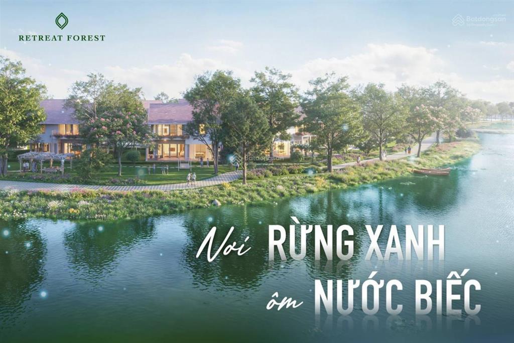 Retreat forest 220 đến 560 m2 chỉ từ 19 tỷ mở bán biệt thự rừng đầu tiên tại việt nam