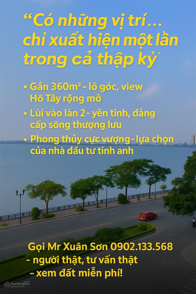 Lô góc cực hiếm gần 360m², view hồ tây, mặt tiền 25m, 10m là đường đôi, vỉa hè rộng, giá hấp dẫn