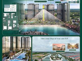 Căn 3pn view biển hồ 6,36tỷ 85,55m2 ch15a, giá tốt nhất lumiere spring bay ocean park 2