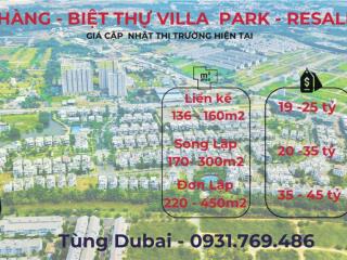 Giỏ hàng villa park nhiều căn đẹp giá 18.5 tỷ full nội thất