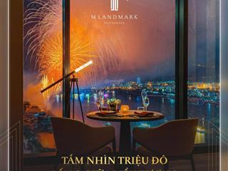 Có tiền chưa chắc sở hữu được. căn hộ cao cấp bậc nhất đà nẵng | view sông biển núi. m  landmark