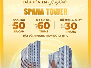 Spana căn hộ cao cấp hoà xuân view sông pháo hoa  chỉ từ 60tr/m2  chiết khấu lên đến 20%.