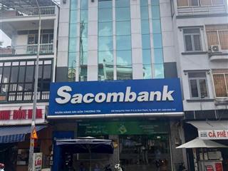 Bán tòa nhà ngân hàng sacombank mt hoàng hoa thám dt 9x25m giá 65 tỷ. 0901 488 *** em mưa