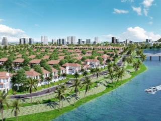 Sở hữu ngay villa  shophouse mặt sông liền kề sunneva island đã có sổ đỏ, hỗ trợ vay 24 tháng.