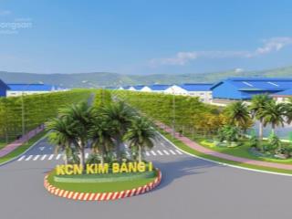 Chủ đầu tư kcn kim bảng 1  ldiện tích  5000 ..8000 m...1ha1,5ha2ha. hạ tầng đồng bộ