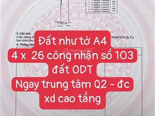 Giảm mạnh 1 tỷ  xem và chốt ngay cơ hội hiếm  103m2 đất trung tâm quận 2 giá chỉ 6.8x tỷ