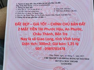 ĐẤT ĐẸP – GIÁ TỐT – CHÍNH CHỦ BÁN ĐẤT 2 MẶT TIỀN TẠI Phước Hậu, An Phước, Châu Thành, Bến