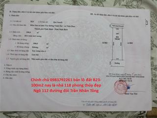 Tiêu đề : Chính Chủ 0983792261 Bán Lô B23- 100m2 nay là nhà 118 Phong Thủy Đẹp Ngõ 112