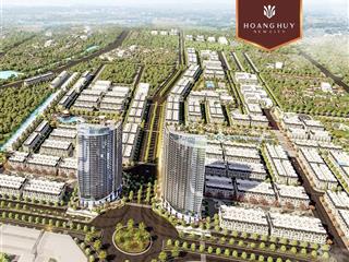 Quỹ căn độc quyền vị trí đẹp nhất hoàng huy new city  giá gốc chủ đầu tư. cạnh tt hành chính tp