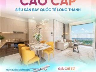 Căn hộ cao cấp fiato airport city  gần sân bay long thành, đồng nai