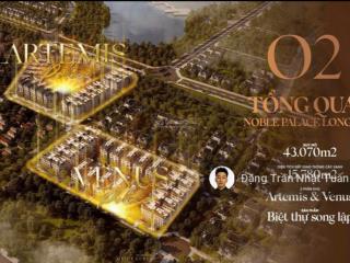 [trực tiếp cđt] mở bán dinh thự độc bản noble palace long biên, trái tim q.long biên, ck tới 13,5%