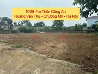 CHÍNH CHỦ CẦN BÁN LÔ ĐẤT 1008,4M TẠI HOÀNG VĂN THỤ-CHƯƠNG MỸ-HÀ NỘI