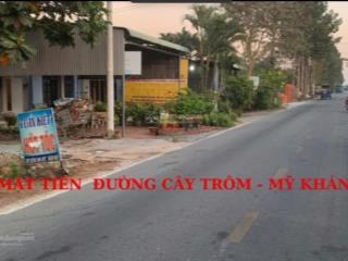 Bán đất tặng nhà . 600m . mặt tiền cây trôm mỹ khánh . thái mỹ . củ chi . giá 3ty2