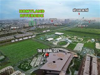 Bán căn hộ homyland riverside ngay mặt tiền nguyễn duy trinh 75m 2pn2wc view sông đẹp  0915 698 ***