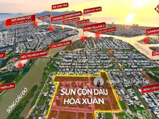 Mở bán 600 lô đất nền dự án sun cồn dầu  hoà xuân  ms châu mỹ srt  giá chỉ từ 58 triệu/m2