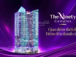 Chào thuê mặt bằng trung tâm thương mại  dự án the ninety complex rox center 90 đường láng