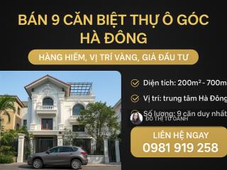 Bán biệt thự 500m & 700m hà đông tuyệt tác dành riêng cho giới thượng lưu giá siêu hấp dẫn