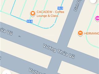 Đất 2 mt đường vương thừa vũ  đinh đạt