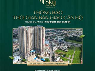 Bán căn hộ chung cư phú đông sky garden, 3.150 tỷ, 68m2, 2pn, 2wc, chính chủ, giá tốt
