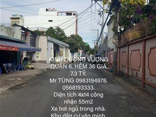 Giá cực tốt. kinh dương vương quận 6. hẻm 36 giá 7.3 tỷ.
