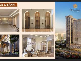 Nhận booking đặt chỗ sớm trong tháng 12 căn hộ cao cấp 5* tig 108 nguyễn trãi  thanh xuân