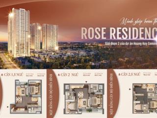 Căn hộ hạng sang giá rẻ còn sót lại tại quận lê chân  hải phòng. rose residence
