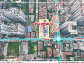 Suất ngoại giao căn hộ đẹp giá tốt nhất dự án viha leciva, 107 nguyễn tuân