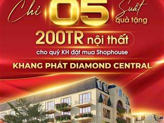 Bán shophouse đẹp tại khang phát diamond central, 10,6 tỷ, 90m2