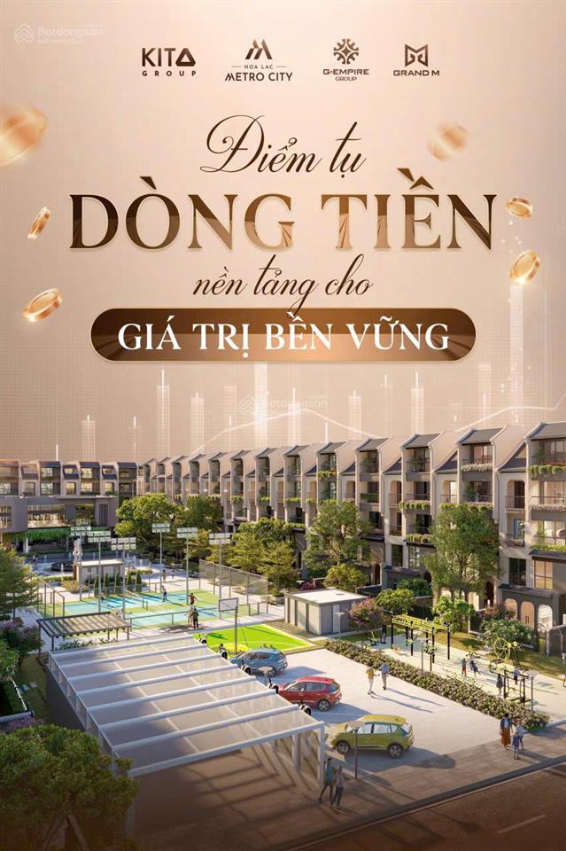 Đầu tư dự án đầu tiên tại hòa lạc vốn ban đầu chỉ 5tỷ  htls bank 24 tháng | metro city