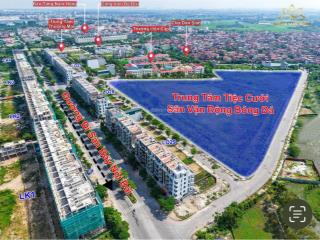 Bán lô đất làn 2 shophouse vị trí trung tâm kđt vườn sen, bắc ninh