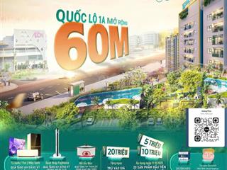 Đây là sự thật căn hộ có giá rẻ nhất tháng này ngay quốc lộ 1  thanh toán tốt nhất khu vực