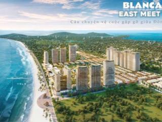 Blanca city vũng tàu  sungroup  nhận full thông tin 0939 116 ***