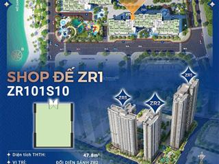 Căn shop đế duy nhất zr1, sở hữu lâu dài