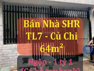 Bán gấp nhà shr củ chi, giá ngộp 1 tỷ 1, có hỗ trợ bank