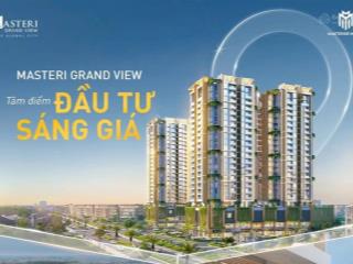 Masteri grand view căn hộ 2pn, 2wc giá tốt the global city, an phú, quận 2, hcm