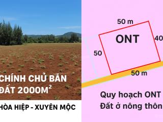 Chính chủ bán đất 2000m2, mặt tiền 50m, quy hoạch ont, giá 6 tỷ xuyên mộc