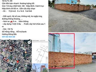 7,6 tỷ tl mạnh còn 1 lô duy nhất hẻm 66 đường hiệp bình 72,8m2. 5 x 14.5m full thổ