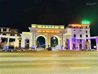 Bán dn 100m2 tại kđt việt hàn, 1,75 tỷ, view đẹp, uy tín