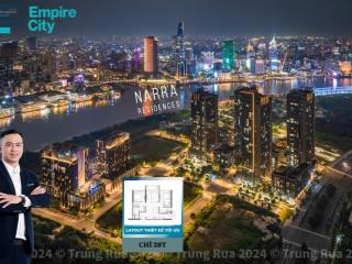 Narra residences  empire căn hộ 2pn view q1 giá tốt nhất tại thủ thiêm