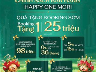 Mở bán đợt 1  giá 38.6tr  happy one morikhông trả gốc+lãi 3 năm đầugiữ chỗ 25tr tặng 25tr