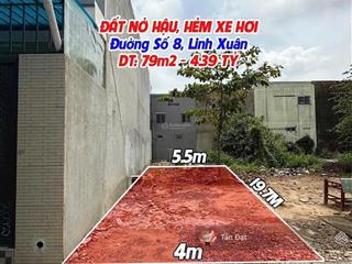 Đất 79m2 giá nhỉnh 4 tỷ hẻm xe hơi đường số 8 linh xuân gần đh kinh tế luật, thích hợp xây chdv