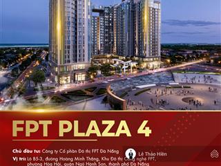 Fpt plaza 4 tòa căn hộ cao cấp giữa lòng khu đô thị đẳng cấp fpt city đà nẵng