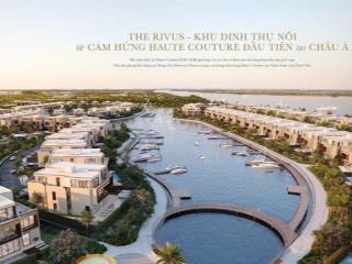 Hot nhất  bán dinh thự the rivus chỉ 184 tỷ  giá tốt nhất khu dinh thự hiện nay
