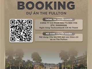 Em xuân chiến capitaland nhận booking quỹ căn đẹp nhất dự án the fullton  vinhomes ocean park 3