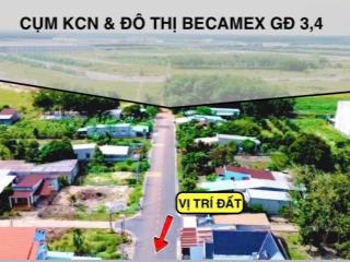 Ba mẹ em cần bán nhanh miếng đất gần ngay becamex chơn thành, tỉnh bình phước