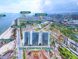 5 căn quỹ căn ngoại giao, rẻ hơn tt 500tr  sống xanh bên bờ cát trắngsun centro town hạ long
