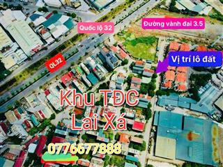 Siêu phẩm đất phân lô lai xá  ô tô tránh  vỉa hè rộng kinh doanh đỉnh  sát vành đai 3.5